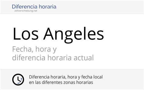 hora local los angeles.